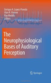 book The Neurophysiological Bases of Auditory Perception