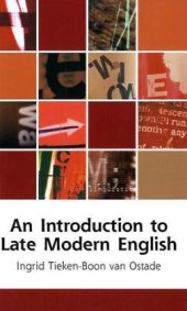 book An Introduction to Late Modern English (Edinburgh Textbooks on the English Language)