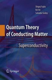 book Quantum Theory of Conducting Matter: Superconductivity