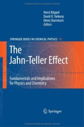 book The Jahn-Teller Effect: Fundamentals and Implications for Physics and Chemistry