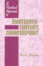 book A Practical Approach to Eighteenth-Century Counterpoint