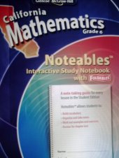 book California Mathematics Grade 6 Noteables (California Mathematics Grade 6)