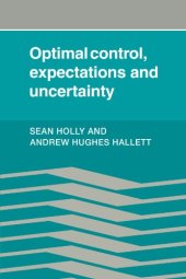 book Optimal Control, Expectations and Uncertainty