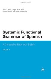 book Systemic Functional Grammar of Spanish: A Contrastive Study with English