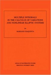 book Multiple Integrals in the Calculus of Variations and Nonlinear Elliptic Systems