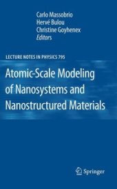 book Advances in the Atomic-Scale Modeling of Nanosystems and Nanostructured Materials