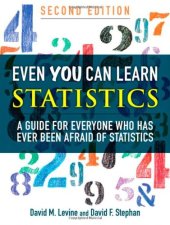 book Even You Can Learn Statistics: A Guide for Everyone Who Has Ever Been Afraid of Statistics (2nd Edition)