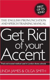 book Get Rid of your Accent [British-English]