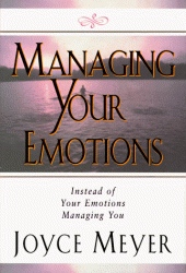 book Managing Your Emotions: Instead of Your Emotions Managing You