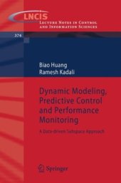 book Dynamic Modeling, Predictive Control and Performance Monitoring: A Data-driven Subspace Approach