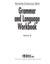 book Glencoe Language Arts Grammar and Language Workbook Grade 8