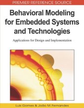 book Behavioral Modeling for Embedded Systems and Technologies: Applications for Design and Implementation