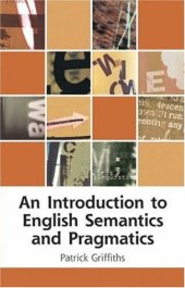 book An Introduction to English Semantics and Pragmatics (Edinburgh Textbooks on the English Language)