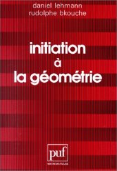 book Initiation Ã  la gÃ©omÃ©trie (Ancien prix Ã©diteur : 48.00 Â€ - Economisez 50 %)