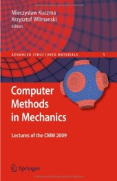 book Computer Methods in Mechanics: Lectures of the CMM 2009