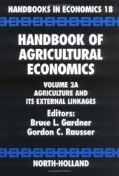 book Handbook of Agricultural Economics, Volume 2A: Agriculture and its External Linkages