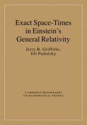 book Exact Space-Times in Einstein’s General Relativity