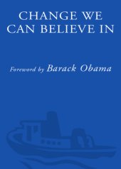 book Change we can believe in: Barack Obama's plan to renew America's promise