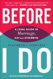 book Before I Do A Legal Guide to Marriage, Gay and Otherwise