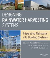 book Designing rainwater harvesting systems: integrating rainwater into building systems