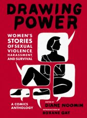 book Drawing Power: Women's Stories of Sexual Violence, Harassment, and Survival