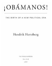 book ¡Obámanos!: the birth of a new political era