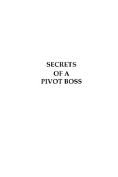 book Secrets of a pivot boss: revealing proven methods for profiting in the market