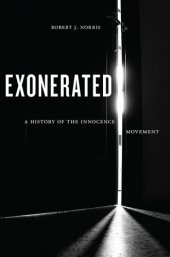 book Exonerated: a history of the innocence movement