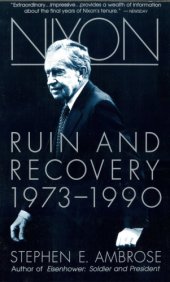 book Nixon: volume 3: ruin and recovery, 1973-1990