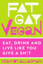 book Fat Gay Vegan