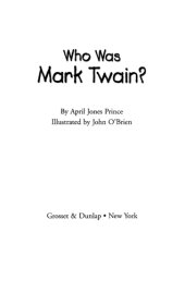 book Who Was Mark Twain?