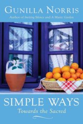 book Simple Ways: Towards the Sacred