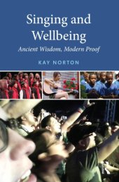 book Singing and wellbeing: ancient wisdom, modern proof