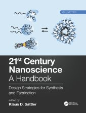 book 21st Century Nanoscience – A Handbook-Design Strategies for Synthesis and Fabrication  (Volume Two)