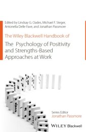 book The Wiley Blackwell Handbook of the Psychology of Positivity and Strengths-Based Approaches at Work