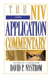 book James: the NIV application commentary: from biblical text--to contemporary life