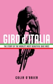 book Giro d'Italia: the story of the world's most beautiful bike race