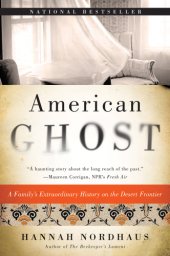 book American ghost: a family's haunted past in the desert Southwest