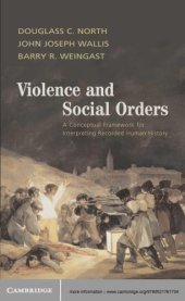 book Violence and Social Orders: A Conceptual Framework for Interpreting Recorded Human History