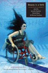 book Beauty is a verb: the new poetry of disability