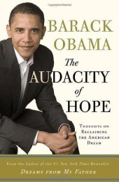 book The Audacity of Hope: Thoughts on Reclaiming the American Dream