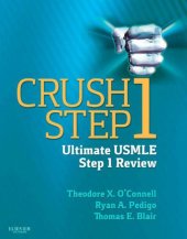 book Crush Step 1: The Ultimate USMLE Step 1 Review