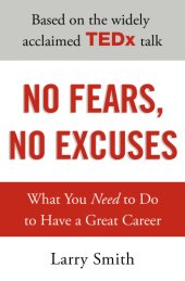 book No fears, no excuses what you need to do to have a great career