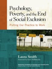 book Psychology, Poverty, and the End of Social Exclusion: Putting Our Practice to Work