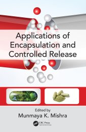 book Applications of Encapsulation and Controlled Release