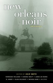 book New Orleans noir: the classics