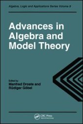 book Advances in Algebra and Model Theory