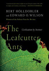 book The leafcutter ants: civilization by instinct