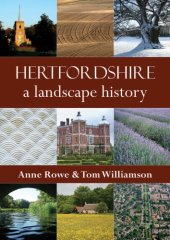 book Hertfordshire: a Landscape History