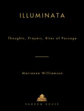 book Illuminata: thoughts, prayers, rites of passage